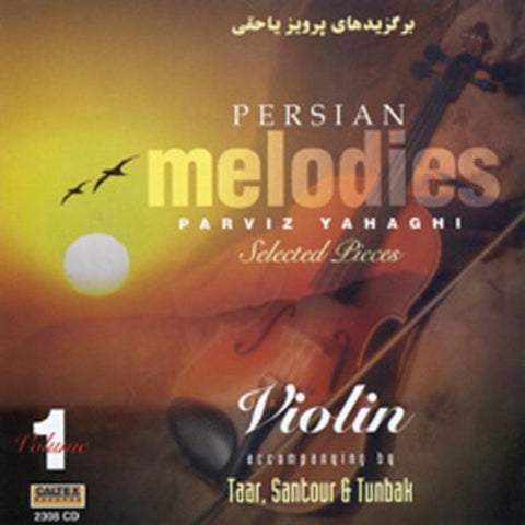 Persian Melodies Vol 1