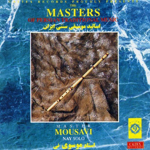 Masters of Persian Traditional Music - Nay Solo